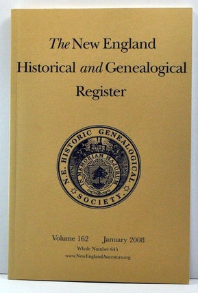 Item #3820030 The New England Historical and Genealogical Register, Volume 162, Whole Number 645...