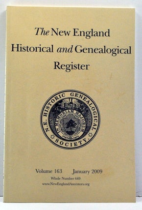 Item #3820034 The New England Historical and Genealogical Register, Volume 163, Whole Number 649...