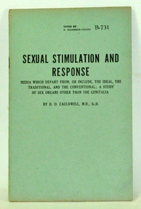 Item #3820061 Sexual Stimulation and Response: Media Which Depart from, or Include, the Ideal,...