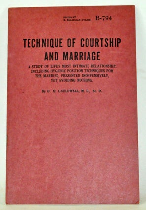 Item #3820073 Technique of Courtship and Marriage:A Study of Life's Most Intimate Relationship,...