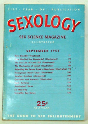 Item #3820141 Sexology: Sex Science Magazine. An Authoritative Guide to Sex Education. Volume 20,...