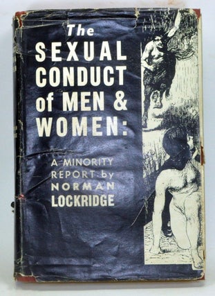 Item #3830062 The Sexual Conduct of Men & Women: A Minority Report. Norman Lockridge, S. Klein,...