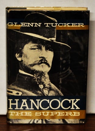 Item #3830070 Hancock the Superb. Glenn Tucker