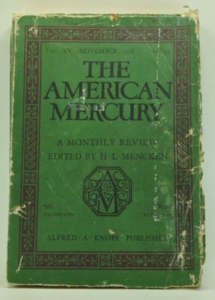 Item #3840049 The American Mercury, Volume 15, Number 59 (November 1928). H. L. Mencken, George...