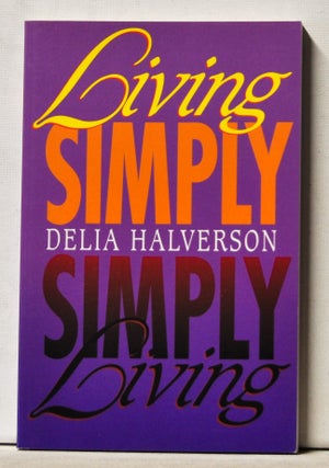 Item #3840070 Living Simply. Delia Halverson