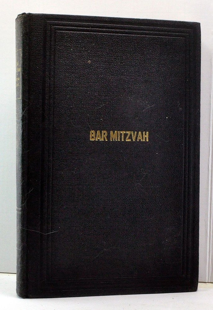 Item #3850017 Bar Mitzvah: Speeches Based on the Sidra and Haftarah of Every Sabbath in the Year, Together with the Most Essential Laws of Tefillin and Appropriate Insturctions to Teachers. Kalman Whiteman.