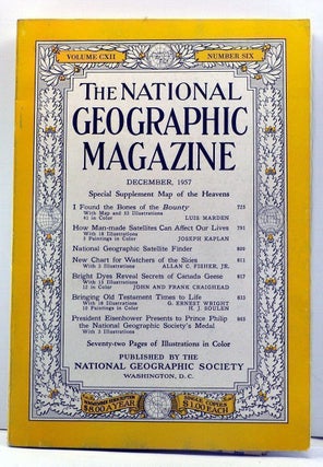 Item #3860037 The National Geographic Magazine, Volume 112, Number 6 (December, 1957). Melville...