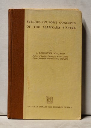 Item #3880058 Studies on Some Concepts of the Alamkara S'Astra. V. Raghavan