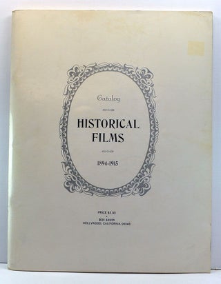 Item #3890022 Historical Films Catalog 1894-1915. Noted