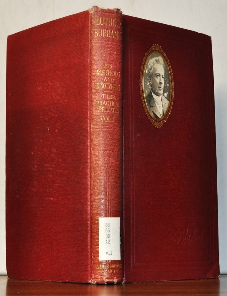 Item #3890059 Luther Burbank: His Methods and Discoveries and Their Practical Application, Volume III. John Whitson, Robert John, Henry Smith Williams.