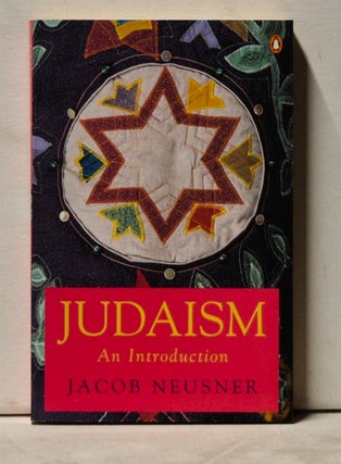 Item #3900054 Judaism: An Introduction. Jacob Neusner