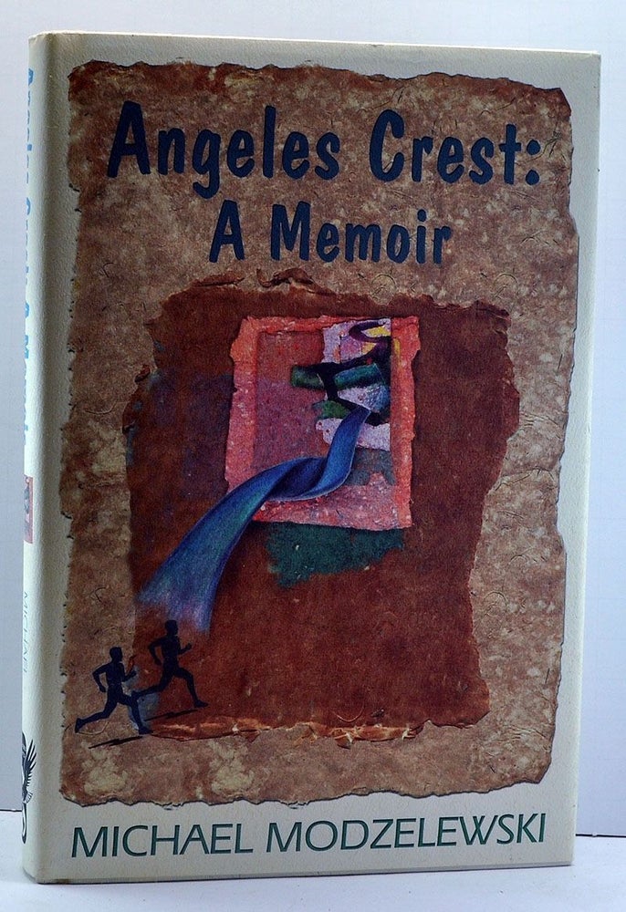 Item #3910004 Angeles Crest: A Memoir. Michael Modzelewski.