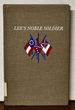 Item #3910051 Lee's Noble Soldier: Lieutenant General Richard Heron Anderson. Joseph Cantey Elliott