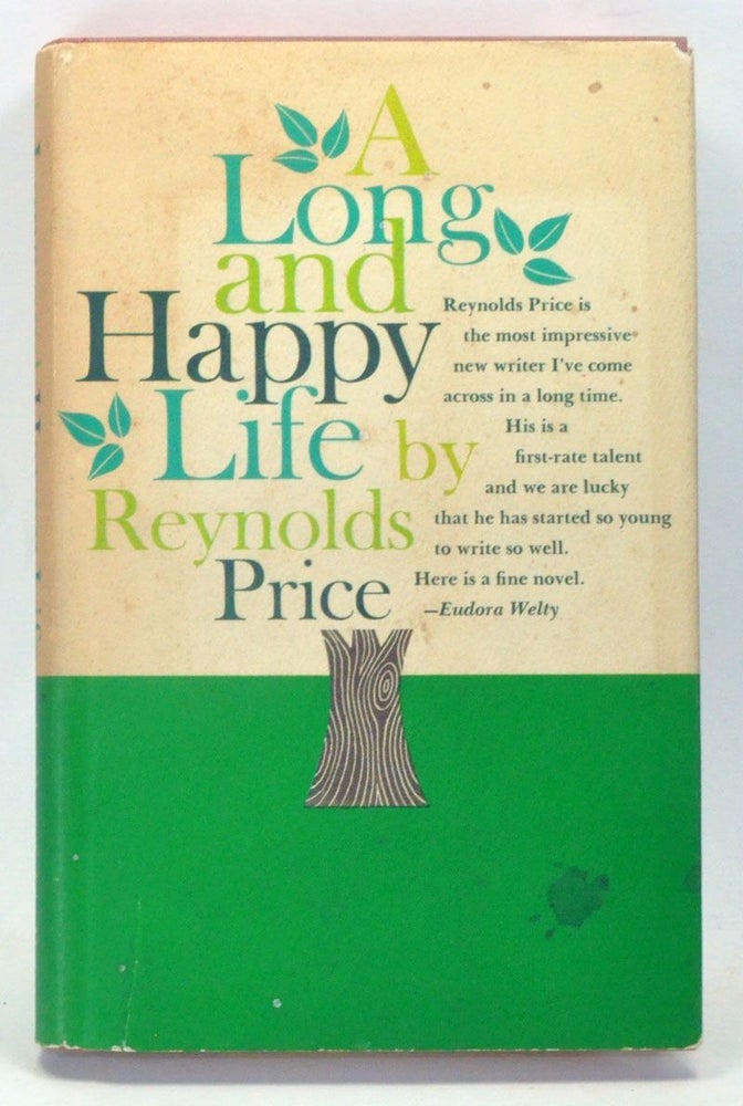Item #3920031 A Long and Happy Life. Reynolds Price.