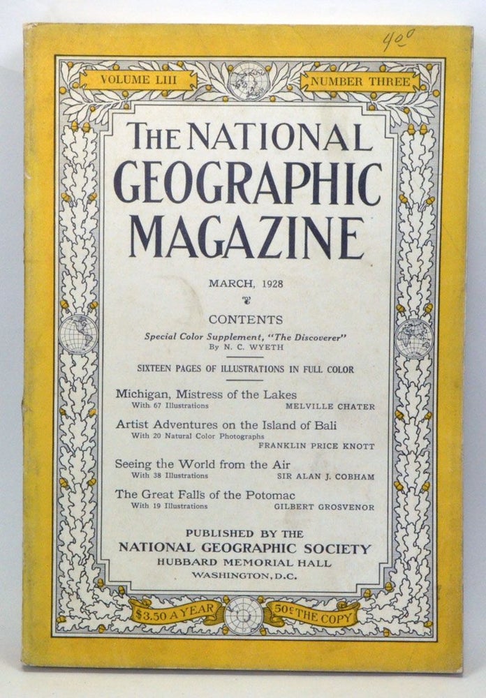 Item #3930049 The National Geographic Magazine, Volume 53, Number 3 (March 1928). Gilbert H. Grosvenor, Melville Chater, Franklin Price Knott, Alan J. Cobham.