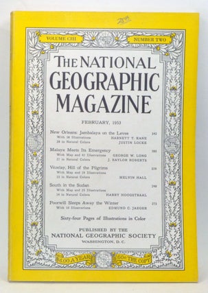 Item #3940048 The National Geographic Magazine, Volume 103, Number 2 (February 1953). Gilbert...
