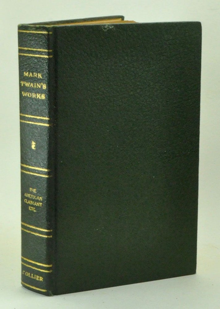 Item #3940070 The American Claimant and Other Stories and Sketches. Mark Twain, Samuel Clemens.