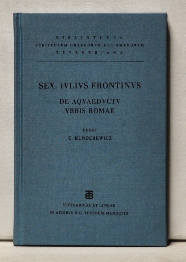 Item #3960048 De Aquaeductu Urbis Romae. Cezary Kunderesicz, Sextus Julius Frontinus.