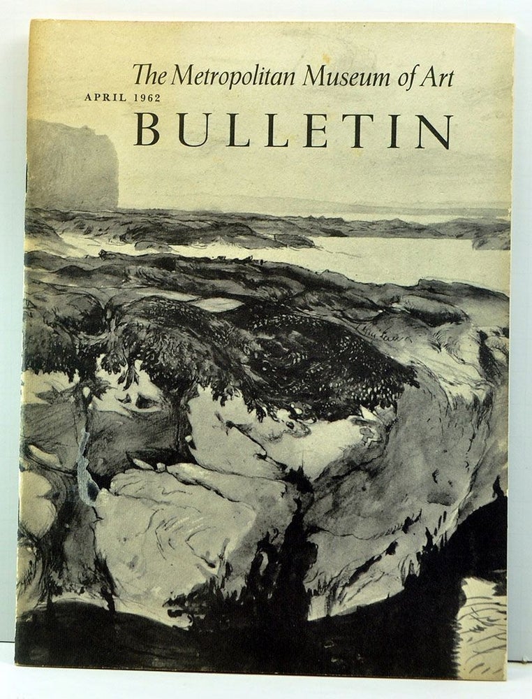 Item #3990049 The Metropolitan Museum of Art Bulletin, Volume 20, Number 8 (April 1962). Gray Jr. Williams, Jonathan Mayne, Claus Virch, Albert TenEyck Gardner.
