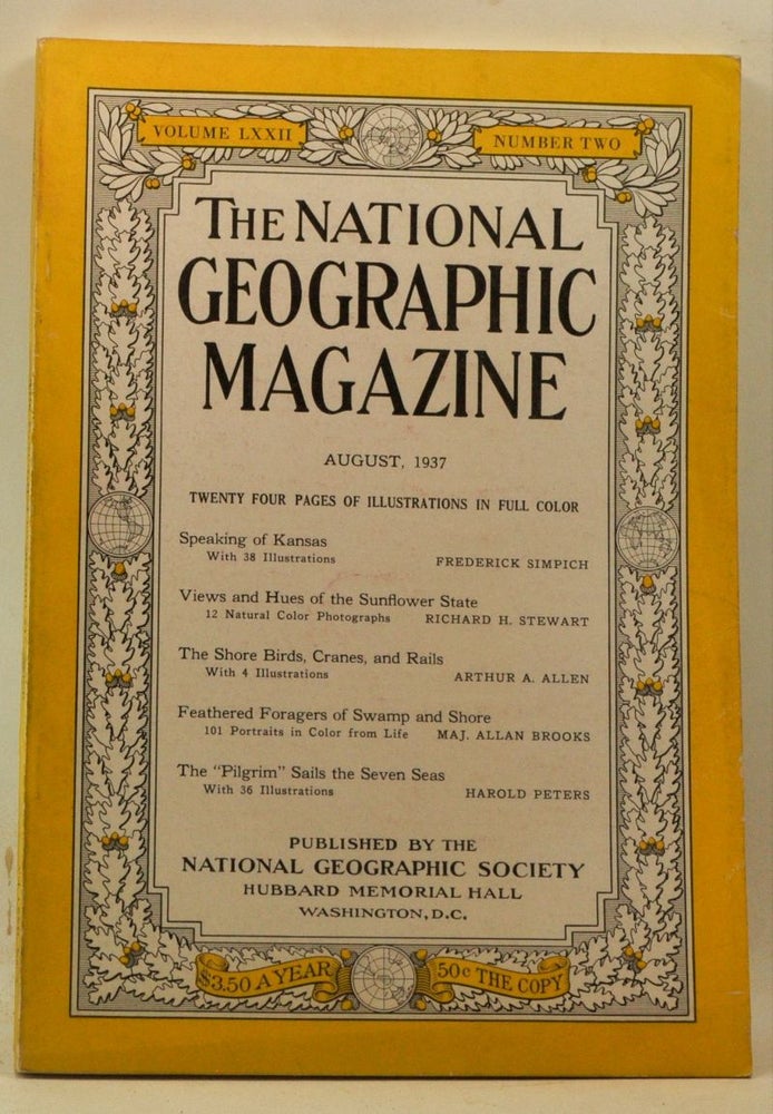 Item #3990057 The National Geographic Magazine, Volume 72, Number 2 (August 1937). Gilbert Grosvenor, Frederick Simpich, Richard H. Stewart, Arthur A. Allen, Allan Brooks, Harold Peters.