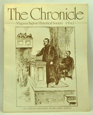 Item #3990066 The Chronicle: Virginia Baptist Historical Society, volume 9, number 1 (1983)....