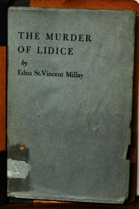 Item #3990096 The Murder of Lidice. Edna St. Vincent Millay