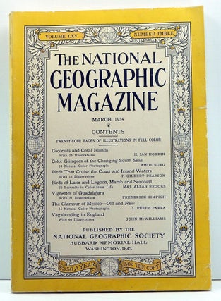 Item #4000002 The National Geographic Magazine, Volume 65, Number 3 (March 1934). Gilbert...