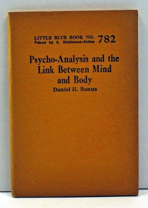 Item #4000061 Psycho-Analysis and the Link Between Mind and Body (Little Blue Book Number 782)....