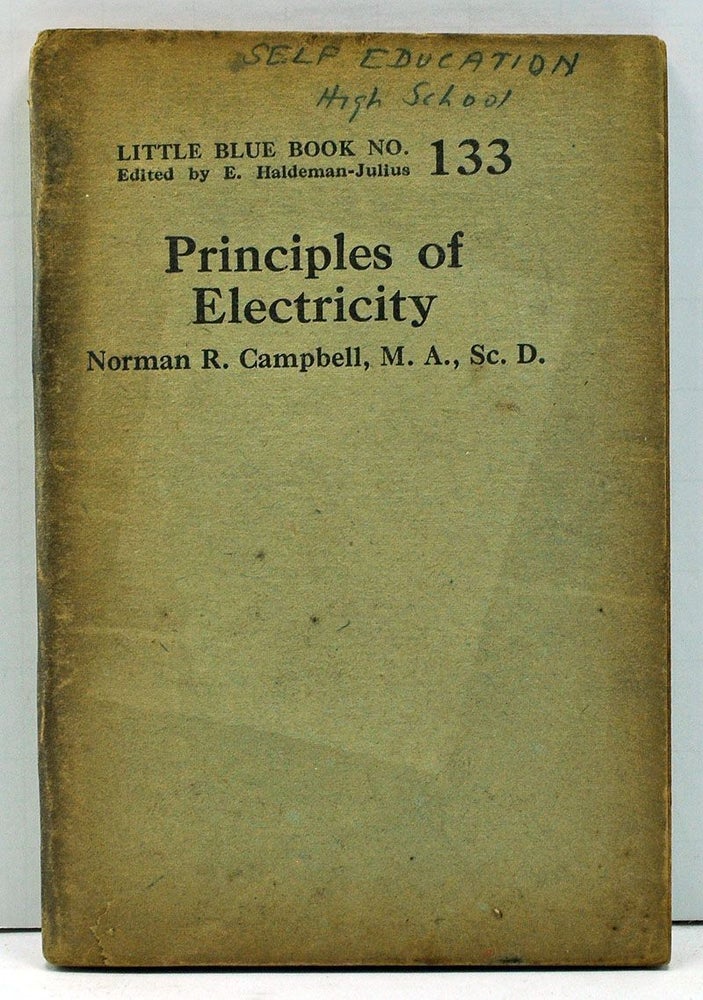Item #4000127 Principles of Electricity (Little Blue Book No. 133). Norman R. Campbell.