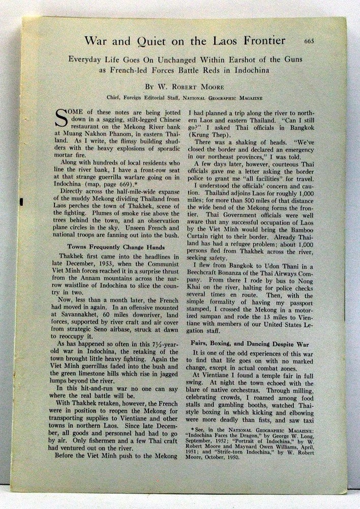 Item #4000185 War and Quiet on the Laos Frontier. Article published in National Geographic Magazine, Volume 105, Number 5 (May, 1954), pp. 665- 678. W. Robert Moore.