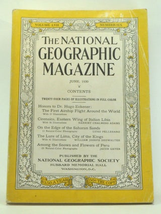 Item #4000199 The National Geographic Magazine, Volume 57, Number 6 (June 1930). Gilbert...