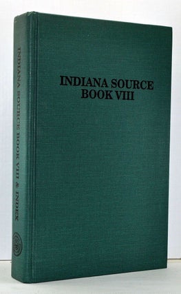 Item #4010025 Indiana Source Book: Material From the Hoosier Genealogist, 1991-1992. Volume Eight...
