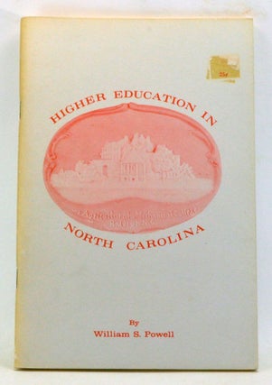Item #4010039 Higher Education in North Carolina. William S. Powell