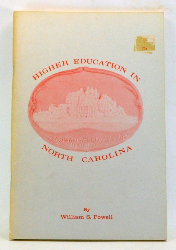 Item #4010039 Higher Education in North Carolina. William S. Powell.