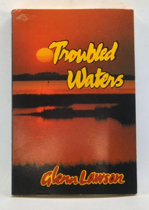Item #4010047 Troubled Waters. Glenn Lawson