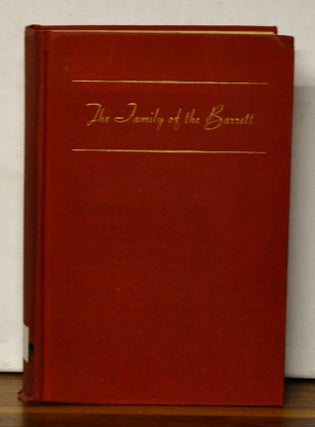 Item #4010060 The Family of the Barrett: A Colonial Romance. Jeannette Marks