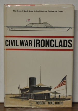Item #4030060 Civil War Ironclads: The Dawn of Naval Armor in the Union and Confederate Forces....
