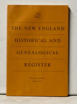 Item #4040080 The New England Historical and Genealogical Register, Volume 135 (April 1981)....