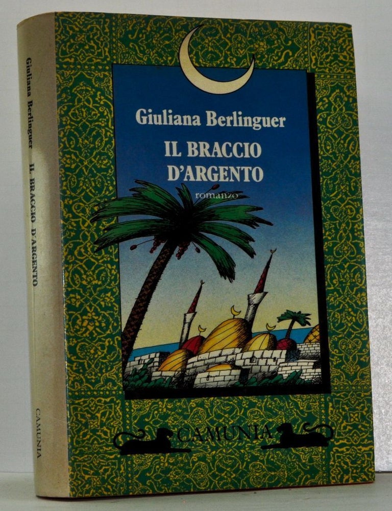 Item #4060018 Il braccio d'argento (Italian language edition). Berlinguer.