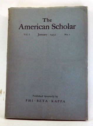 Item #4060040 The American Scholar, Volume 1, Number 1 (January 1932). William Allison Shimer