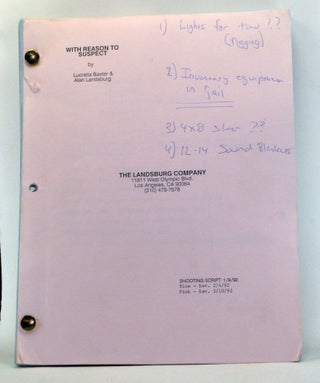 Item #4060042 With Reason to Suspect [original script for television drama, A Mother's Right: The...