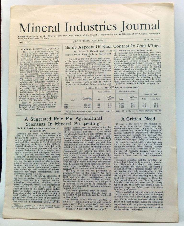 Item #4060052 Mineral Industries Journal, Volume 1, Number 1 (March 1954). Mineral Industries Departments of the School of Engineering, Blacksburg Architecture of the Virginia Polytechnic Institute, Virginia.