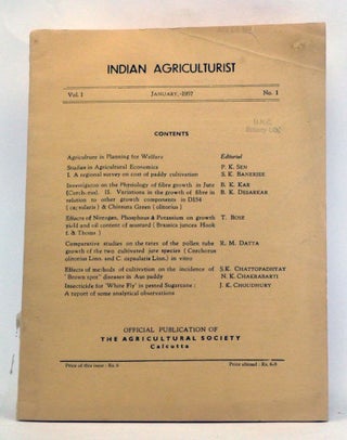 Item #4060066 Indian Agriculturist, Volume 1, Number 1 (January 1957). P. K. Sen, S. K. Banerjee,...