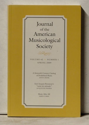Item #4070068 Journal of the American Musicological Society, Volume 62, Number 1 (Spring 2009)....