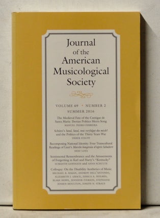 Item #4070074 Journal of the American Musicological Society, Volume 69, Number 2 (Summer 2016)....