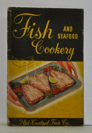 Item #4090029 Fish and Seafood Cookery. Noted