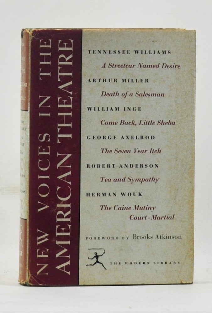 Item #4100037 New Voices in the American Theatre. Tennessee Williams, Arthur Miller, William Inge, George Axelrod, Robert Anderson, Herman Wouk, Brooks Atkinson, foreword.