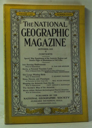 Item #4130036 The National Geographic Magazine, Volume 62, Number 4 (October 1932). Gilbert...