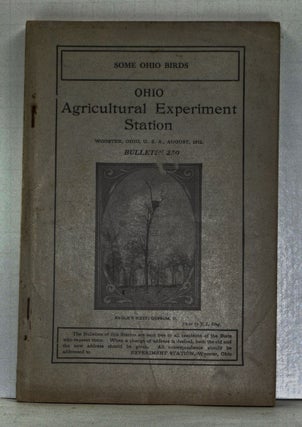 Item #4150004 Some Ohio Birds. Ohio Agricultural Experiment Station Bulletin 250 (August 1912)....
