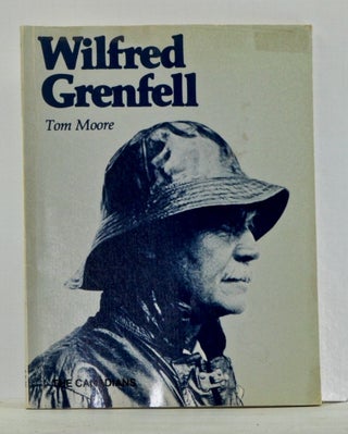 Item #4150042 Wilfred Grenfell. Tom Moore